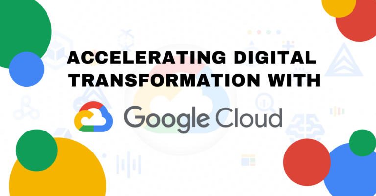 Google Cloud Digital Transformation with Google Cloud